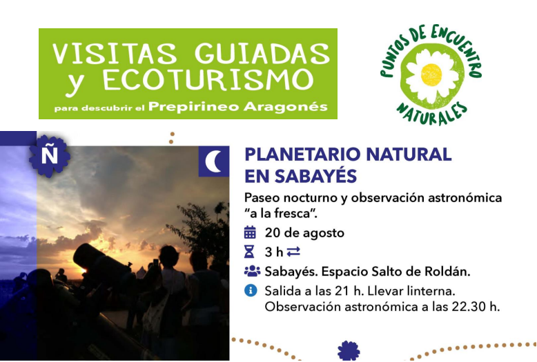 Planetario natural en Sabayés. Visita guiada