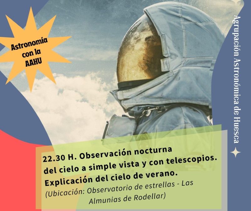 OBSERVACIÓN NOCTURNA DEL CIELO A SIMPLE VISTA Y CON TELESCOPIOS. ALMUNIAS DE RODELLAR
